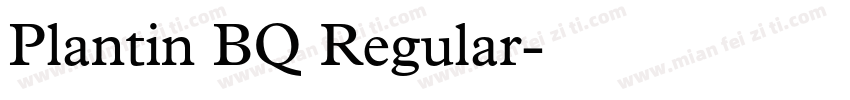 Plantin BQ Regular字体转换